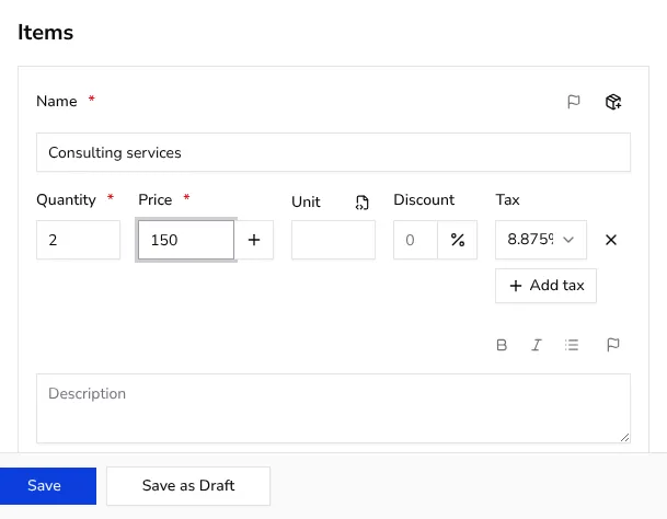 Items section with an item name, quantity, price and tax rate filled in
